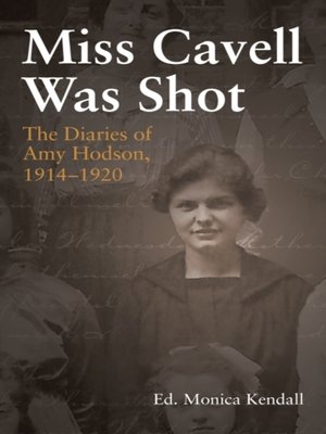 cover image of Miss Cavell Was Shot